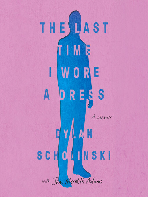 Cover image for The Last Time I Wore a Dress